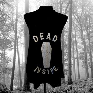 Cute black tank top dead inside